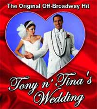 Tony 'n' Tina's Wedding