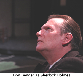 Don Bender as Sherlock Holmes
