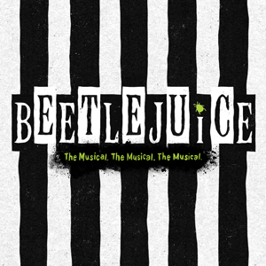 Beetlejuice at Cadillac Palace Theatre in Chicago