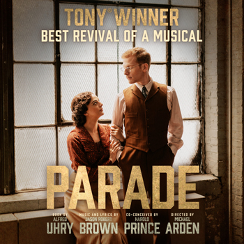 Parade at CIBC Theatre in Chicago