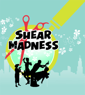 Shear Madness