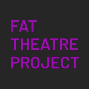 Fat Theatre Project
