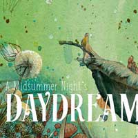A Midsummer Night's Daydream