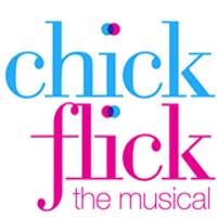 Chick Flick The Musical
