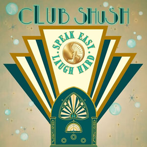 Club Shush!