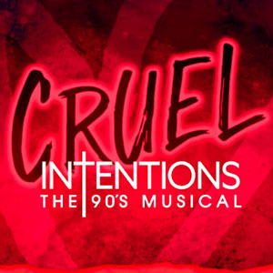 Cruel Intentions: The '90 Musical