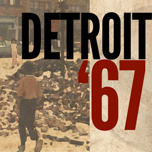 Detroit '67