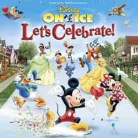 Disney On Ice - Let's Celebrate Disney On Ice - Let's Celebrate