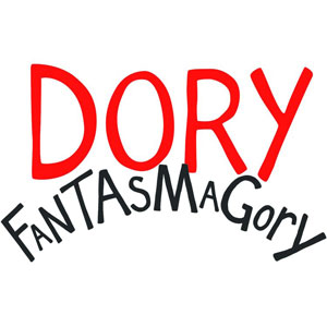 Dory Fantasmagory