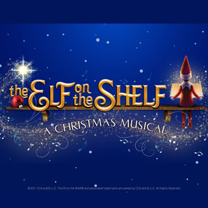The Elf On The Shelf: A Christmas Musical