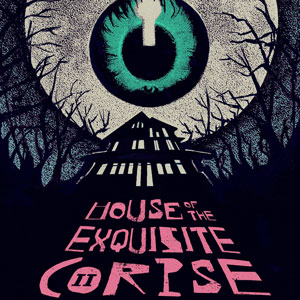 House of the Exquisite Corpse