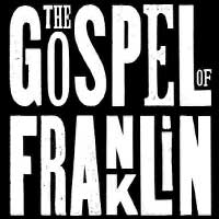 The Gospel of Franklin