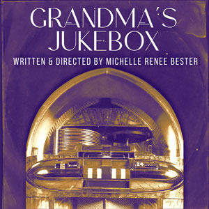 Grandma's Jukebox at Black Ensemble Theater