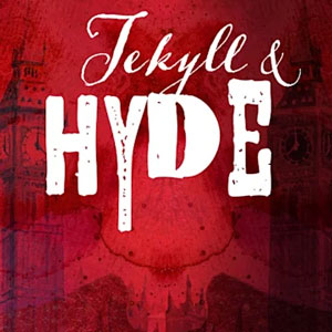 Jekyll & Hyde
