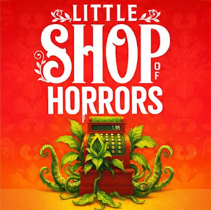 Little Shop of Horrors
