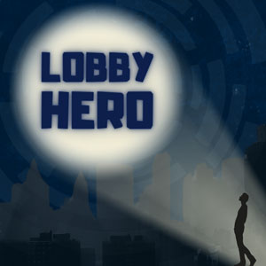 Lobby Hero