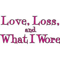 Love, Loss, And What I Wore