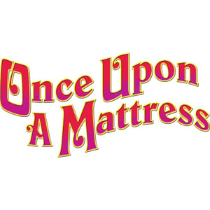 Once Upon A Mattress Theo Ubique Theatre