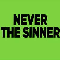 Never the Sinner