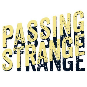 Passing Strange