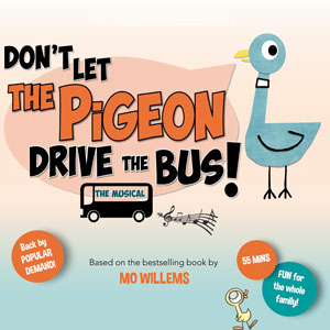 Don't Let The Pigeon Drive The Bus Don't Let The Pigeon Drive The Bus