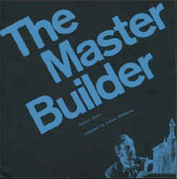 The Master Builder The Master Builder