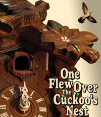 One Flew Over the Cuckoo's Nest