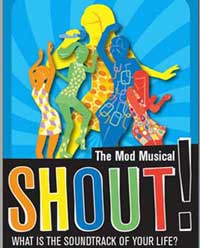 Shout! The Mod Musical