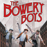 The Bowery Boys