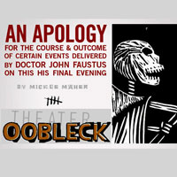 An Apology For the Course and Outcome of Certain Events Delivered by Doctor John Faustus on This His Final Evening