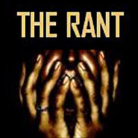 The Rant