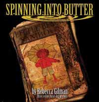Spinning Into Butter