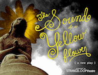 The Sound Of A Yellow Flower The Sound Of A Yellow Flower