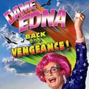 Dame Edna: Back with a Vengeance!