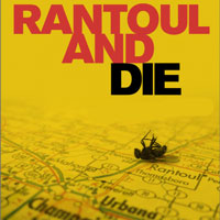 Rantoul and Die