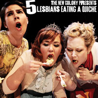 5 Lesbians Eating A Quiche