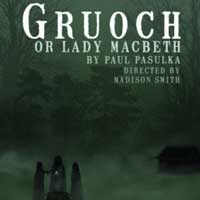 Gruoch, or Lady Macbeth