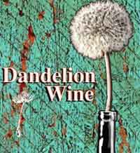 Dandelion Wine