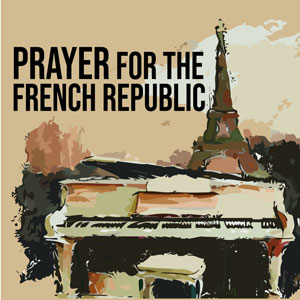 Prayer for the French Republic