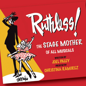 Ruthless The Musical