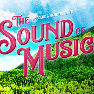 The Sound Of Music at Marriott Theatre In Lincolnshire