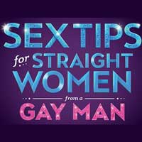 Sex Tips For Straight Women From A Gay Man