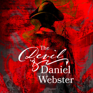 The Devil & Daniel Webster