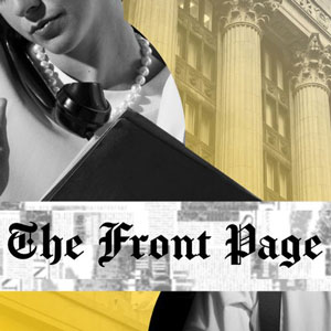 The Front Page at Northlight Theatre