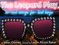 The Leopard Play, or sad songs for lost boys