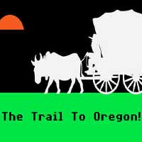 The Trail To Oregon!