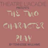 The Two Character Play