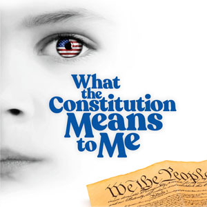 What the Constitution Means to Me at Paramount Theatre