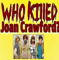 Who Killed Joan Crawford?