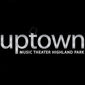 Uptown Music Theater of Highland Park